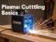 Plasma Cutting Basics: Cómo hacer cortes limpios y precisos